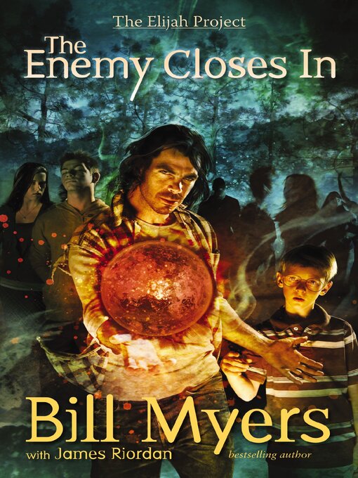 Title details for The Enemy Closes In by Bill Myers - Available